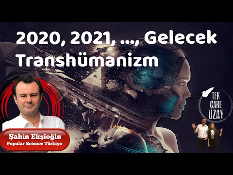 Mutlu Yıllar! 2020, gelecek ve transhumanizm muhabbeti | Konuk: Şahin Ekşioğlu (Pop Sci TR) | B061