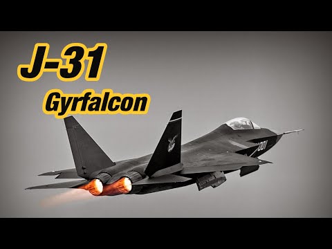 J-31 ( FC-31 ) Gyrfalcon Savaş Uçağı Hakkında Her Şey
