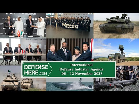 International Defense Industry Agenda 06 – 12 November 2023