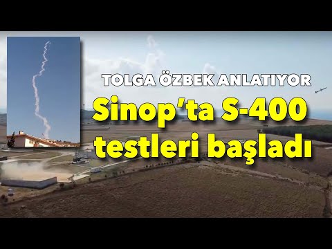 Sinop&#039;ta S-400 testleri başladı