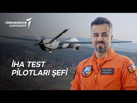 İHA Test Pilotları Şefi | TUSAŞ&#039;ta Bir Günüm
