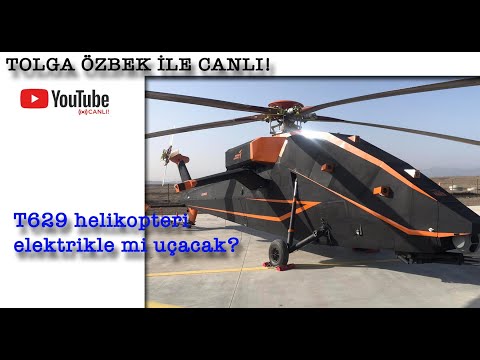 T629 elektrikli helikopter - Tolga Özbek ile gündem