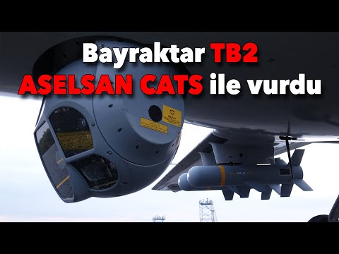 Bayraktar TB2 ASELSAN CATS ile ilk atışını yaptı