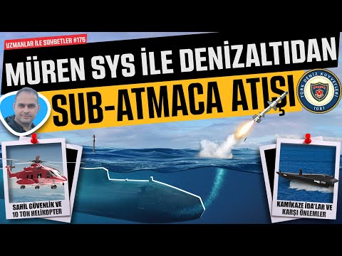 Müren SYS ile Denizaltıdan Sub - Atmaca / Gezgin Füze Atışı