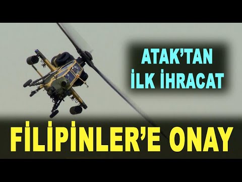ATAK helikopteri Filipinler yolcusu - ATAK helicopter to the Philippines - Savunma Sanayi - TUSAŞ