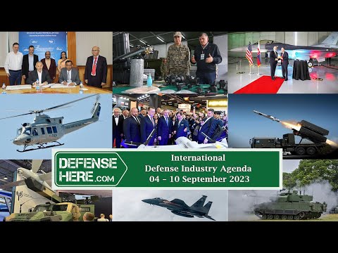 International Defense Industry Agenda 4-10 September 2023