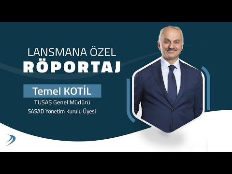 Temel Kotil, Türk savunma sanayini değerlendirdi