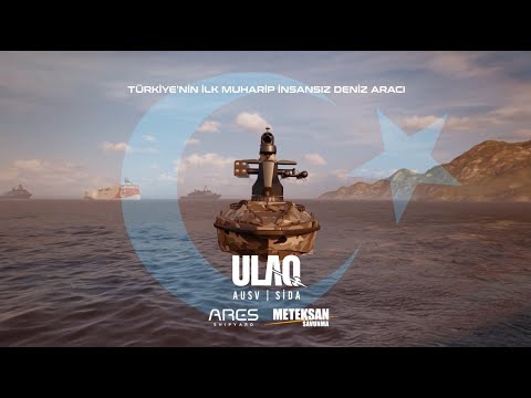 Türkiye&#039;nin ilk Silahlı İnsansız Deniz Aracı ULAQ