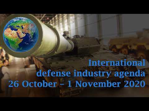 International defense industry agenda 26 October – 01 November 2020