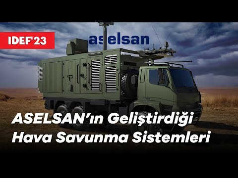 ASELSAN&#039;ın geliştirdiği yeni hava savunma sistemleri