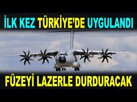 A400M Türkiye&#039;de lazer yeteneği kazandı - A400M gained laser capability in Turkey - Savunma Sanayi