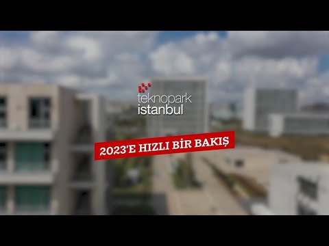 كيف كان عام 2023 لحديقة تكنوبارك إسطنبول التكنولوجية؟