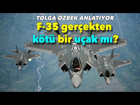 F-35 iyi bir uçak mı?