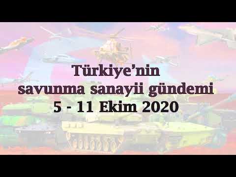 Türkiye’nin savunma sanayii gündemi 5 - 11 Ekim 2020