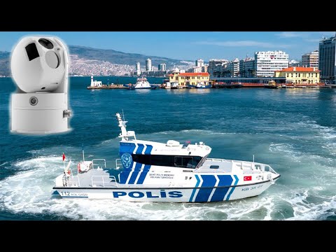 Türk Deniz Polisi, ASELSAN’ın seyir ve gözetleme kamerasını kullanıyor