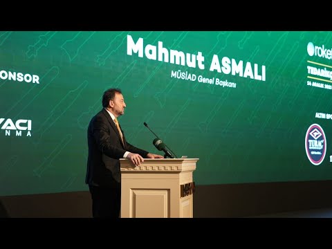 MÜSİAD Genel Başkanı Mahmut Asmalı: &quot;Hedefimiz savunma sanayii sektörünü büyütmek&quot;