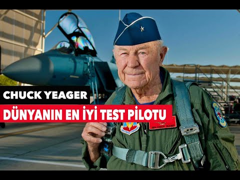 Dünyanın en iyi test pilotu: Chuck Yeager