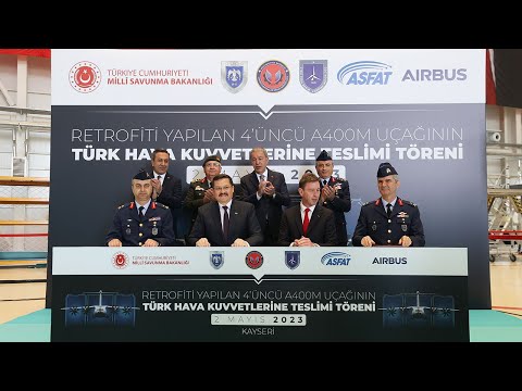 Retrofiti yapılan 4’ncü A400M uçağı Türk Hava Kuvvetlerine teslim edildi