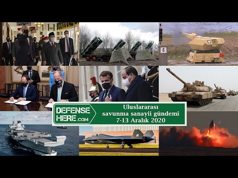 Uluslararası savunma sanayii gündemi 7-13 Aralık 2020