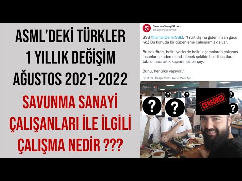 ASML Türk Mühendis Sayısı Ağustos 2021-2022 | Savunma Sanayi Çalışanları ile İlgili Çalışma Nedir?