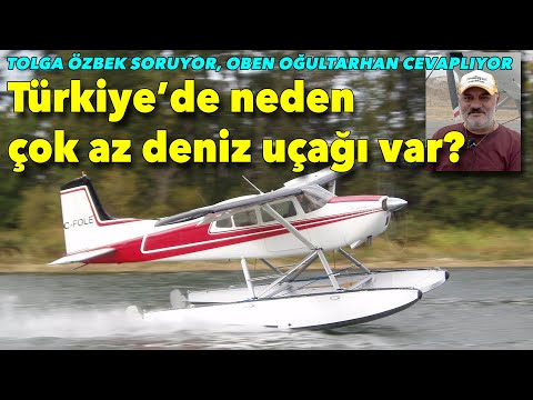 Türkiye&#039;de neden deniz uçağı sayısı az? Tolga Özbek soruyor Pilot Oben Oğultarhan yanıtlıyor