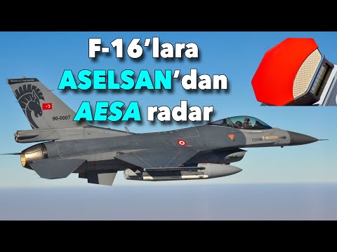 ASELSAN AESA radarı F-16&#039;lara hangi avantajları sağlayacak?