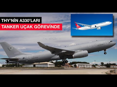 THY&#039;nin A330&#039;ları Hava Kuvvetleri&#039;ne tanker uçak mı olacak?