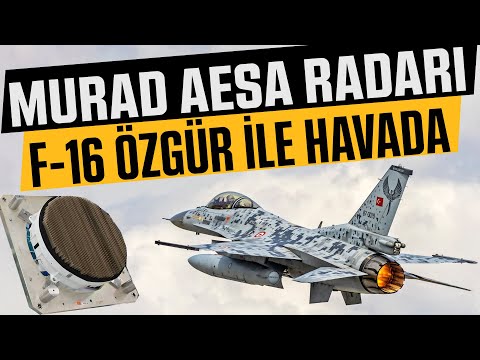 Milli AESA Uçak Burun Radarı F-16 ÖZGÜR ile Havada
