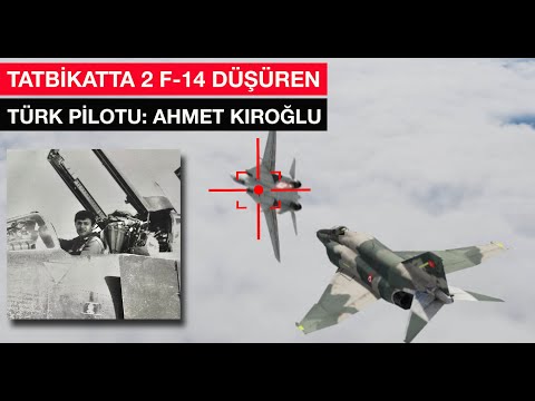 İki Amerikan F-14&#039;ünü tatbikatta düşüren Türk pilotu