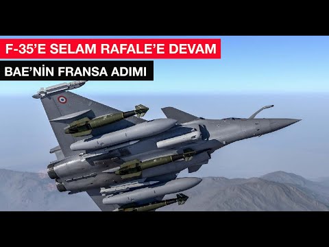 Birleşik Arap Emirlikleri F-35 istedi alamadı, Fransa&#039;dan 80 adet Rafale satın aldı