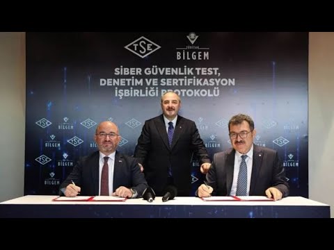 TÜBİTAK BİLGEM ile TSE arasında siber güvenlik alanına yönelik iş birliği protokolü imzalandı