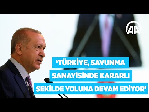 Cumhurbaşkanı Erdoğan: Türkiye savunma sanayisinde kararlı bir şekilde yoluna devam ediyor